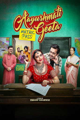 Aayushmati Geeta Matric Pass (2024) Hindi HD JioHotstar