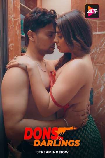 Dons &amp; Darlings (2024) AltBalaji Original