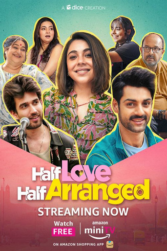 Half Love Half Arranged (2024) Hindi Season 2 Complete