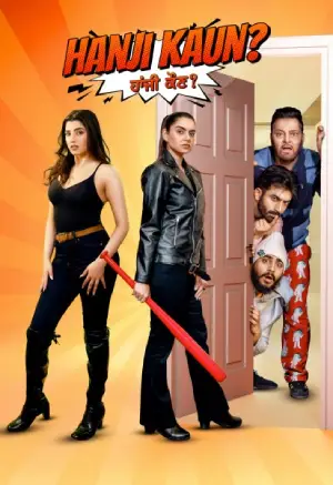 Hanji Kaun (2025) Punjabi HD